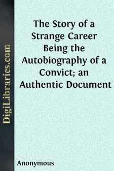 The Story of a Strange Career
Being the Autobiography of a...
