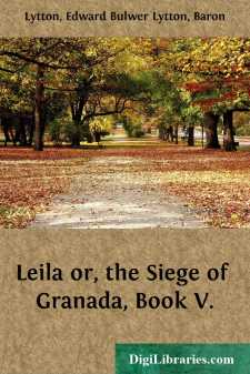 Leila or, the Siege of Granada, Book V.