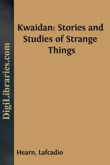 Kwaidan: Stories and Studies of Strange Things