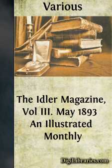 The Idler Magazine, Vol III. May 1893 
An Illustrated Monthly