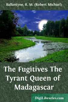 The Fugitives
The Tyrant Queen of Madagascar