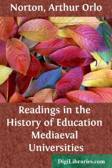 Readings in the History of Education
Mediaeval Universities