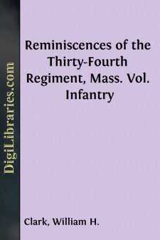 Reminiscences of the Thirty-Fourth Regiment, Mass. Vol. Infantry
