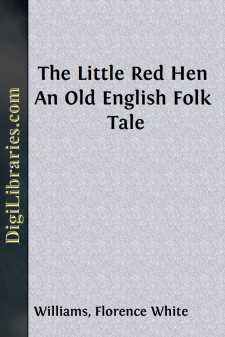 The Little Red Hen
An Old English Folk Tale