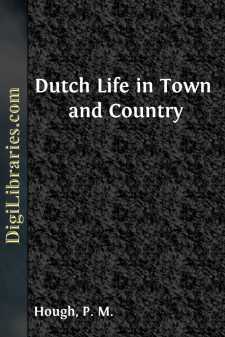 Dutch Life in Town and Country