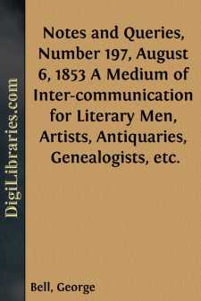 Notes and Queries, Number 197, August 6, 1853
A Medium of...