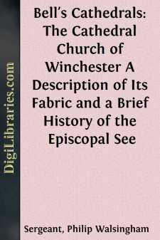 Bell's Cathedrals: The Cathedral Church of Winchester
A...