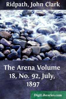 The Arena
Volume 18, No. 92, July, 1897