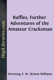 Raffles, Further Adventures of the Amateur Cracksman