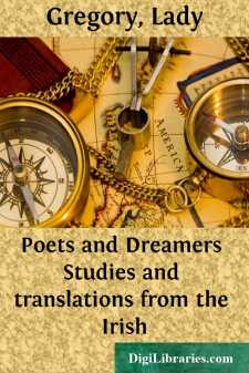 Poets and Dreamers
Studies and translations from the Irish