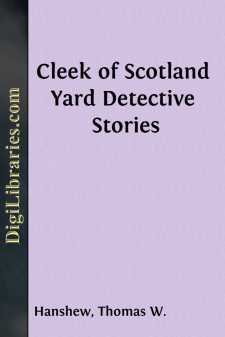 Cleek of Scotland Yard
Detective Stories
