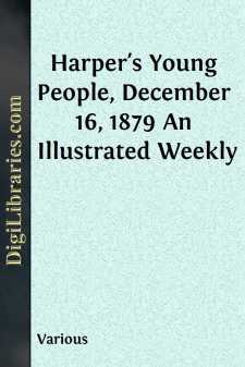 Harper's Young People, December 16, 1879
An Illustrated Weekly