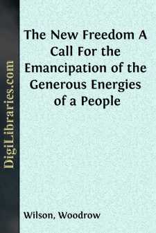 The New Freedom
A Call For the Emancipation of the Generous...