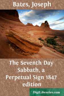 The Seventh Day Sabbath, a Perpetual Sign
1847 edition