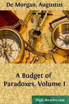A Budget of Paradoxes, Volume I