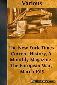 The New York Times Current History, A Monthly Magazine 
The...