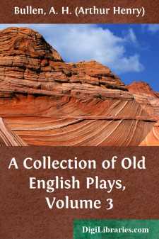 A Collection of Old English Plays, Volume 3
