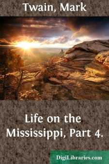 Life on the Mississippi, Part 4.