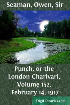 Punch, or the London Charivari, Volume 152, February 14, 1917