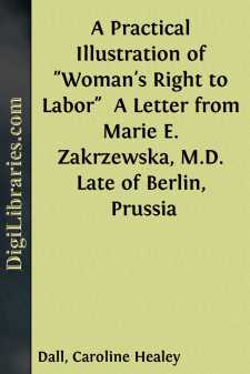 A Practical Illustration of "Woman's Right to Labor" 
A Letter...
