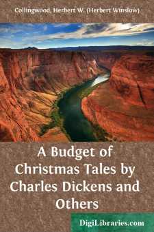 A Budget of Christmas Tales by Charles Dickens and Others