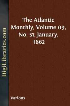 The Atlantic Monthly, Volume 09, No. 51, January, 1862