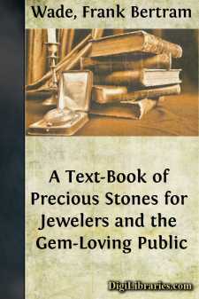 A Text-Book of Precious Stones for Jewelers and the Gem-Loving Public