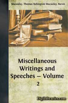 Miscellaneous Writings and Speeches - Volume 2