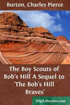 The Boy Scouts of Bob's Hill
A Sequel to 'The Bob's Hill Braves'