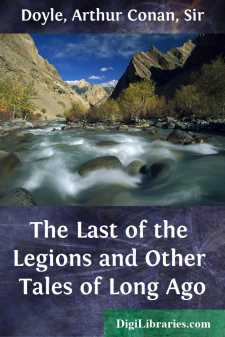 The Last of the Legions and Other Tales of Long Ago