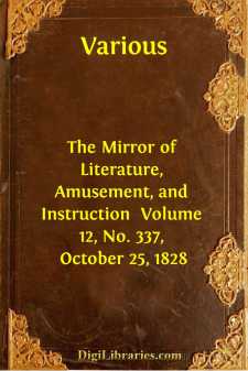 The Mirror of Literature, Amusement, and Instruction 
Volume 12, No. 337, October 25, 1828
