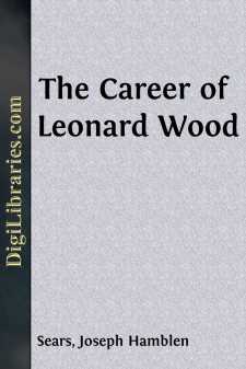 The Career of Leonard Wood