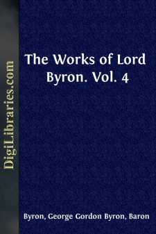 The Works of Lord Byron. Vol. 4