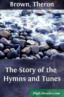 The Story of the Hymns and Tunes