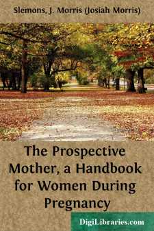 The Prospective Mother, a Handbook for Women During Pregnancy