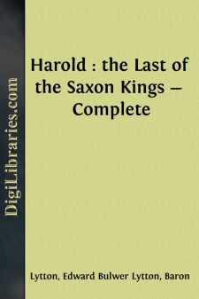 Harold : the Last of the Saxon Kings - Complete