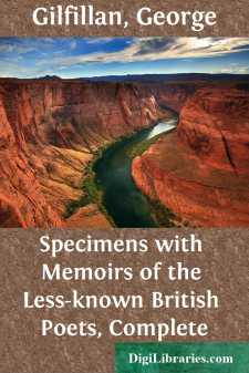 Specimens with Memoirs of the Less-known British Poets, Complete